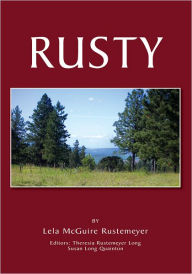 Title: Rusty, Author: Lela McGuire Rustemeyer