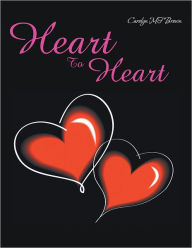 Title: Heart to Heart, Author: Carolyn MF Brown