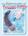 The Adventures Of Patroller Puffer