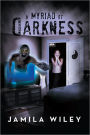 A Myriad of Darkness