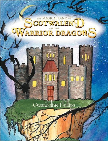 the Magical Land of Scotwalend And Warrior Dragons: Dragons