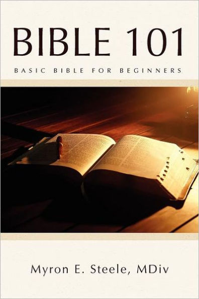 Bible 101: Basic Bible for Beginners