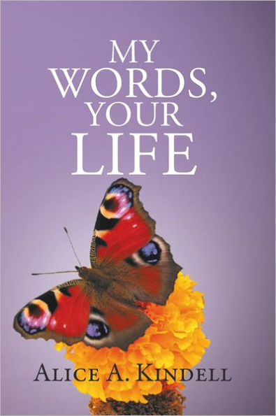 My Words, Your Life