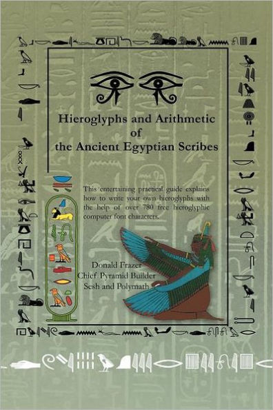 Hieroglyphs and Arithmetic of the Ancient Egyptian Scribes: Version 1