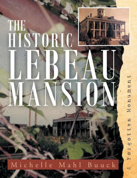 The Historic Lebeau Mansion