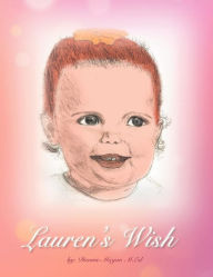 Title: Lauren's Wish, Author: Dianne M Ed Magor