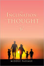 An Inclination of Thought