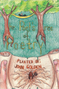 Title: The Poet's Tree of Poetry, Author: John Golden