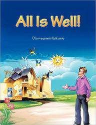 Title: All is Well, Author: Oluwayemisi Ibikunle