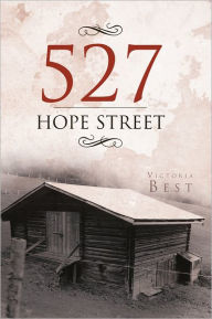 Title: 527 Hope Street, Author: Victoria Best