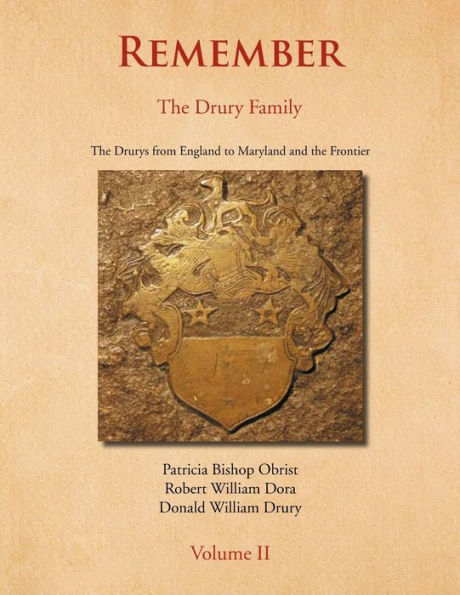Remember: The Drury Family Volume II: The Drury Family Volume II