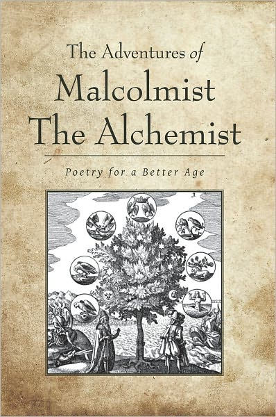 The Adventures of Malcolmist The Alchemist by Malcolmist The Alchemist ...