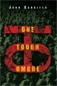 Title: One Tough Ombre, Author: John Sandifer