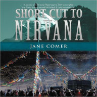 Title: Short Cut to Nirvana, Author: Jane Comer