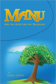 Title: Manu and the Hunt for the Treasure, Author: Sapna Gupta