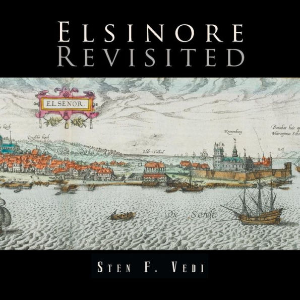 Elsinore Revisited