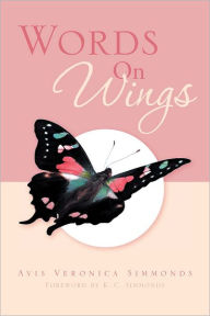 Title: Words on Wings, Author: Avis Veronica Simmonds