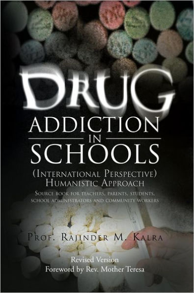 Drug Addiction in Schools: (International Perspective) Humanistic Approach