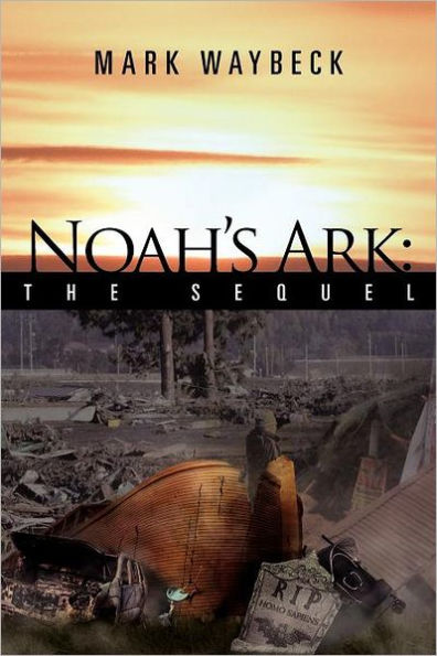 Noah's Ark: The Sequel
