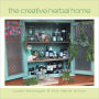The Creative Herbal Home