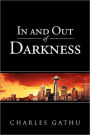 In and Out of Darkness