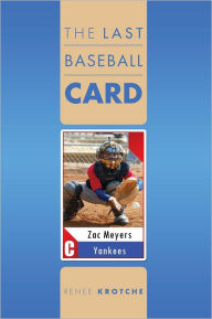 Title: The Last Baseball Card, Author: Renee Krotche