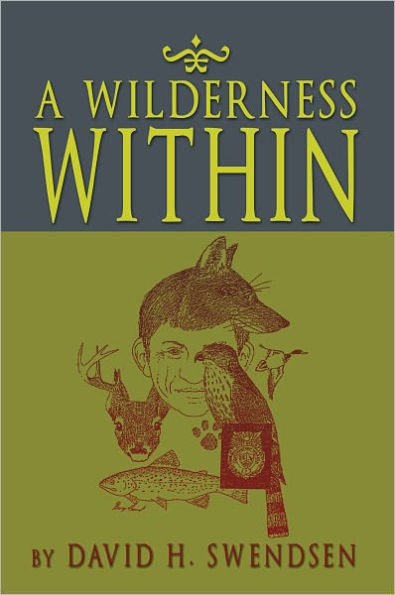 A Wilderness Within