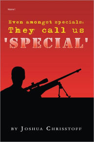 Title: Even amongst specials: They call us ¥SPECIAL¦, Author: Joshua Chrisstoff