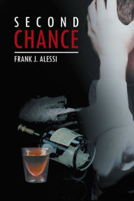 Title: Second Chance, Author: Frank J. Alessi