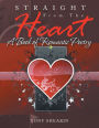 Straight From The Heart