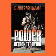 Title: Power Demonstration: Understanding the Holy Spirit and His Gifts, Author: Charles Agyinasare