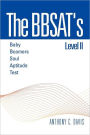 The Bbsat's Level II: Baby Boomers Soul Aptitude Test: Baby Boomers Soul Aptitude Test