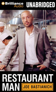 Title: Restaurant Man, Author: Joe Bastianich