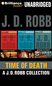Title: Time of Death: Eternity in Death; Ritual in Death; Missing in Death, Author: J. D. Robb