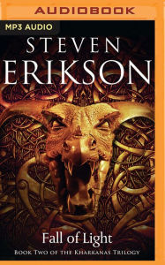 Title: Fall of Light, Author: Steven Erikson