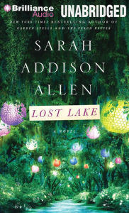 Title: Lost Lake, Author: Sarah Addison Allen