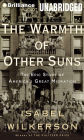 The Warmth of Other Suns: The Epic Story of America's Great Migration