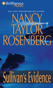 Title: Sullivan's Evidence (Carolyn Sullivan Series #3), Author: Nancy Taylor Rosenberg