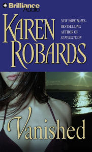 Title: Vanished, Author: Karen Robards