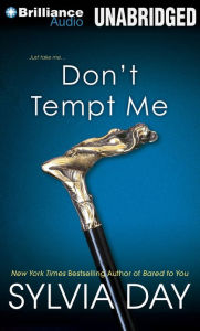 Title: Don't Tempt Me, Author: Sylvia Day