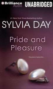 Title: Pride and Pleasure, Author: Sylvia Day