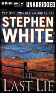 Title: The Last Lie, Author: Stephen White