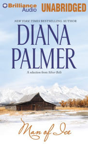 Title: Man of Ice, Author: Diana Palmer