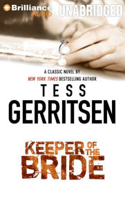 Title: Keeper of the Bride, Author: Tess Gerritsen