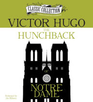 Title: The Hunchback of Notre Dame, Author: Victor Hugo