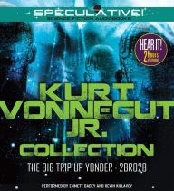 Kurt Vonnegut Jr. Collection: The Big Trip Up Yonder, 2BR02B