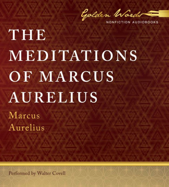 The Meditations of Marcus Aurelius