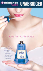 Title: The Scent of Rain, Author: Kristin Billerbeck