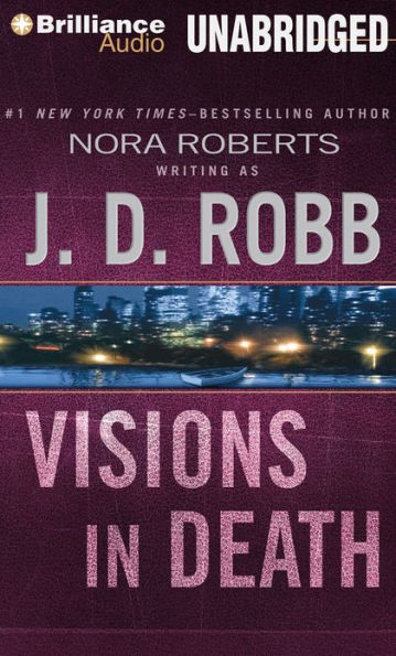 Visions in Death (In Death Series #19)