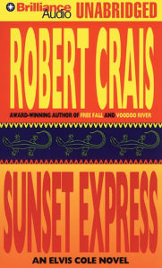 Title: Sunset Express (Elvis Cole and Joe Pike Series #6), Author: Robert Crais